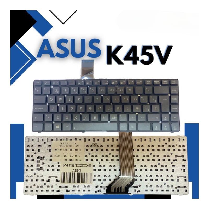 Teclado Laptop Asus K45V / R400V /  R400 /  A45VD / A45V / A85V / K45 / R400V / N46 / P45 /  K45VD / A45VM