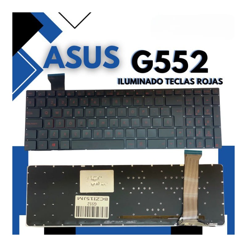 Teclado Laptop Asus G552-G552V-G552VW-G552VX/ ILUMINADO TECLAS ROJAS